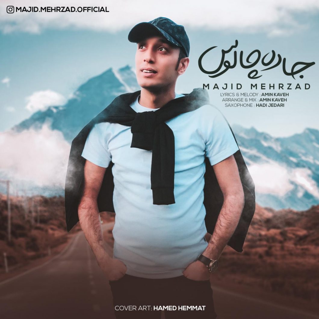 Majid Mehrzad –  Jade Chaloos
